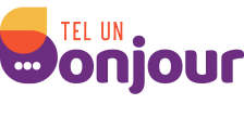 Tel un Bonjour